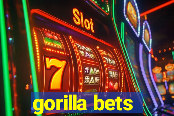 gorilla bets